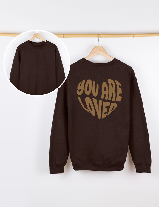 You're Loved Crewneck